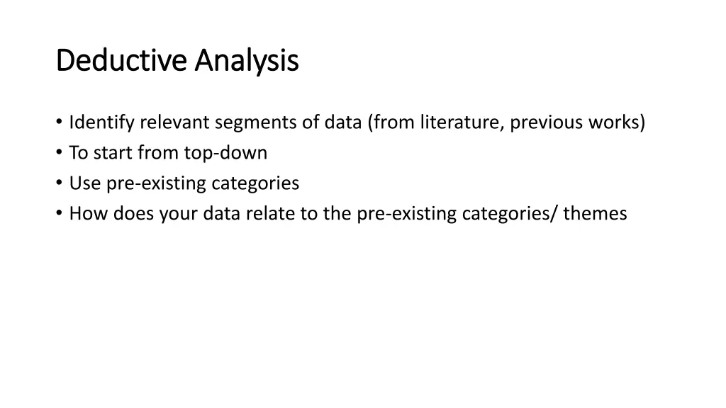 deductive analysis deductive analysis