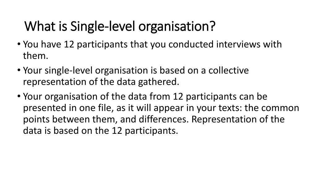 what is single what is single level organisation