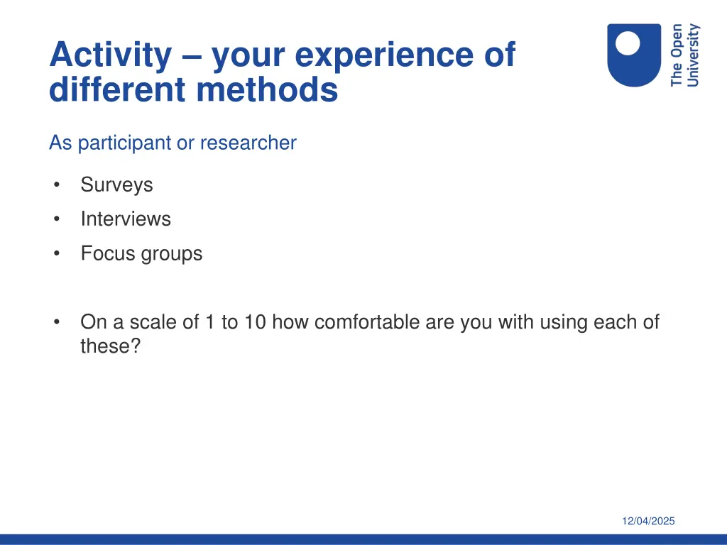 activity your experience of different methods