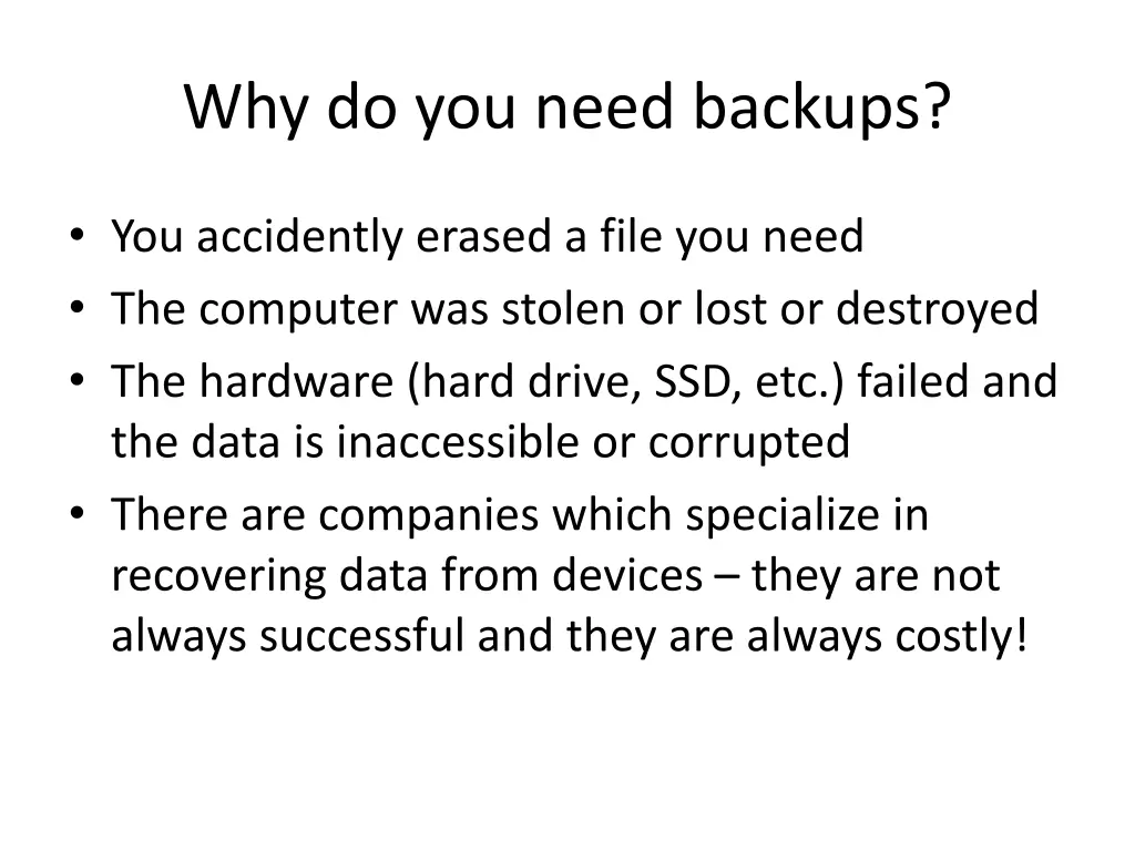 why do you need backups