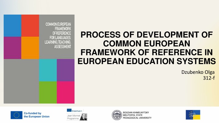 process of development of common european