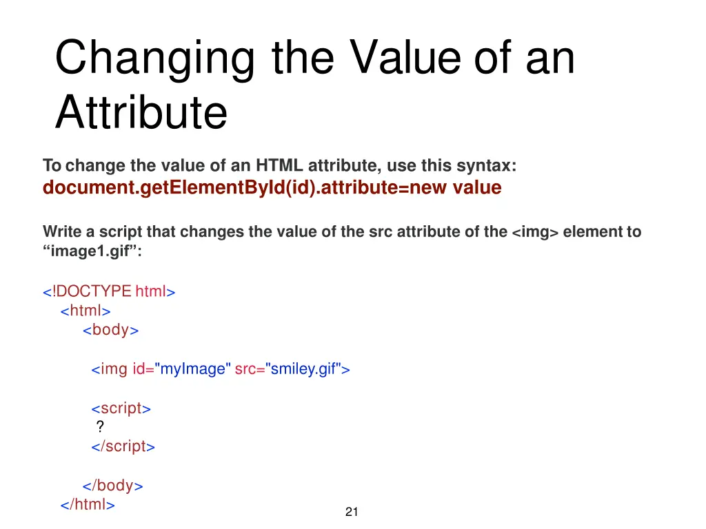changing the value of an attribute