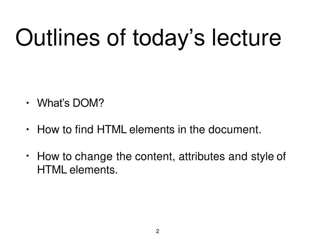 outlines of today s lecture