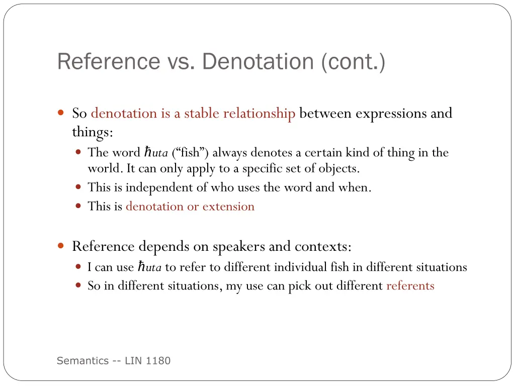 reference vs denotation cont