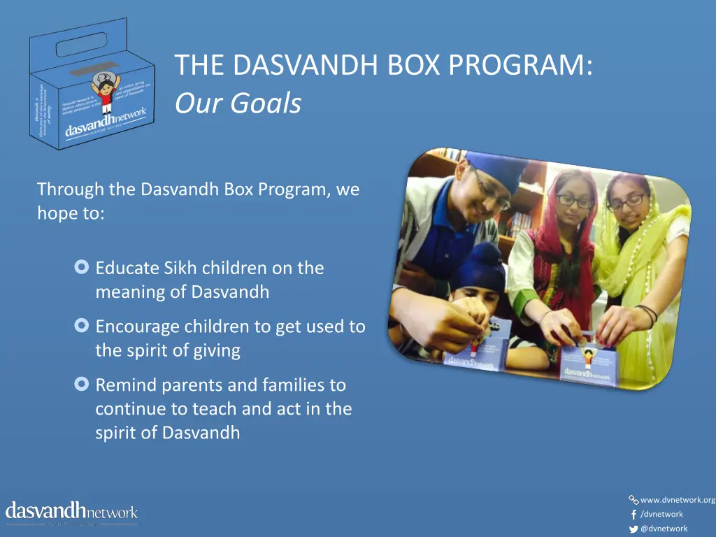the dasvandh box program our goals