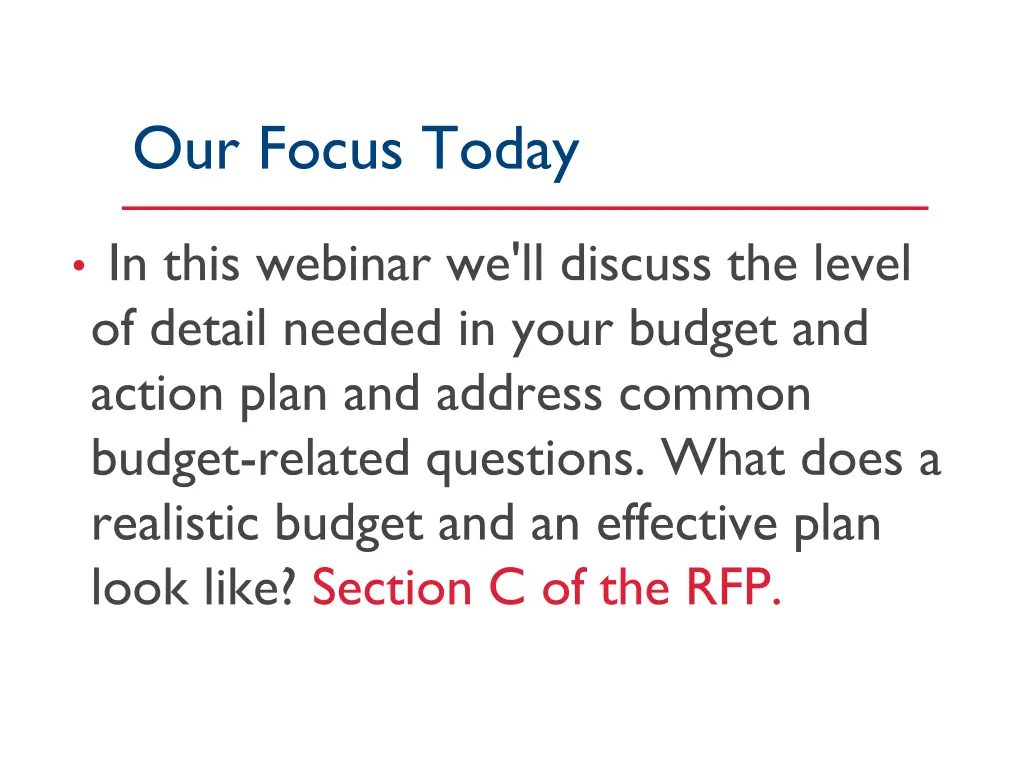 our focus today