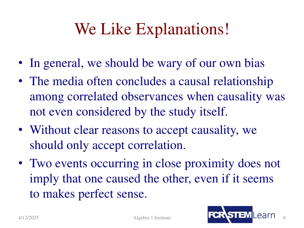 we like explanations