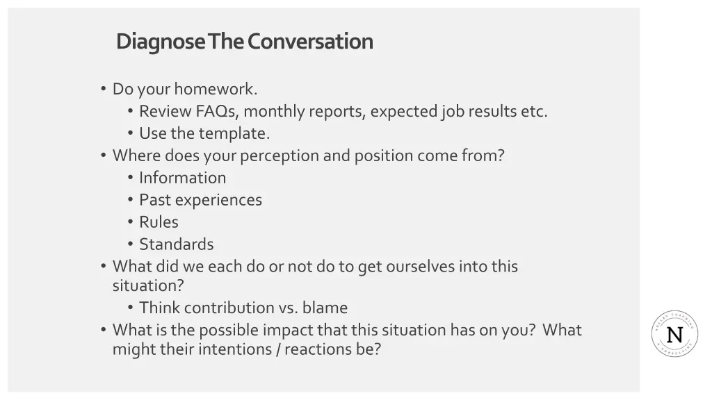 diagnose the conversation