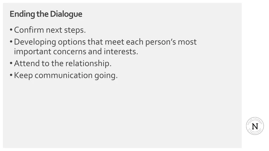 ending the dialogue