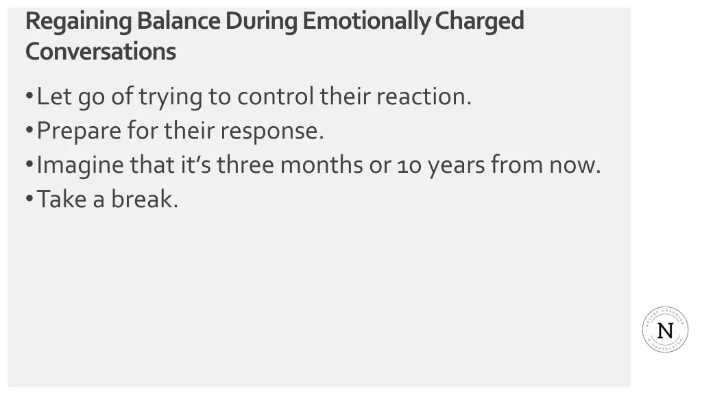 regaining balance during emotionally charged
