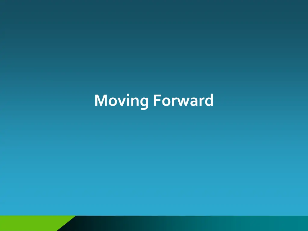 moving forward