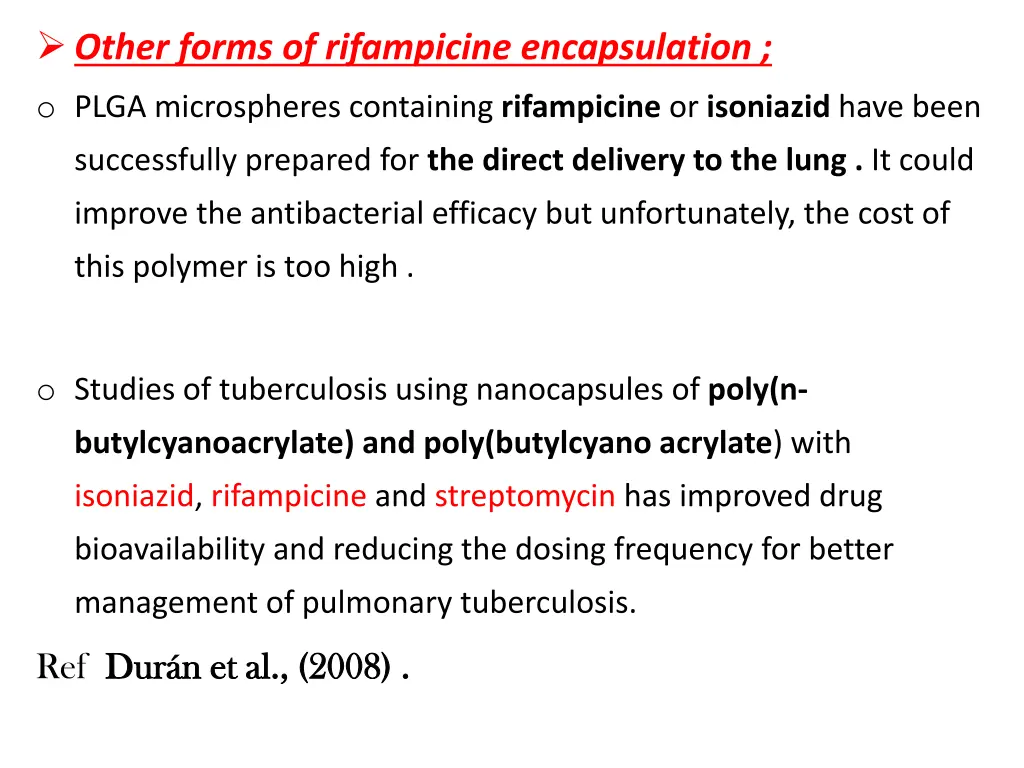 other forms of rifampicine encapsulation