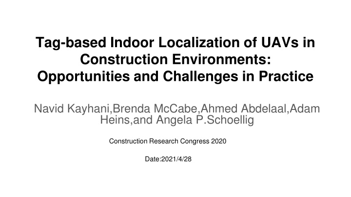 tag based indoor localization of uavs