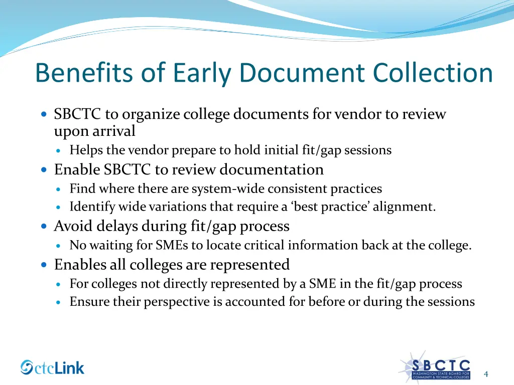 benefits of early document collection