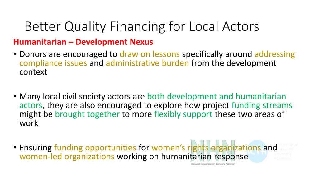 better quality financing for local actors