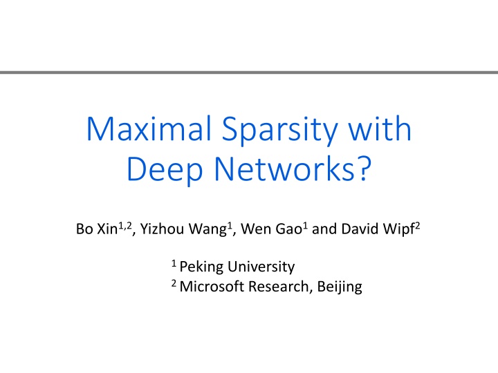 maximal sparsity with deep networks