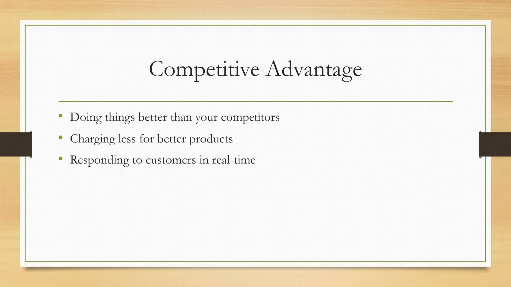 competitive advantage