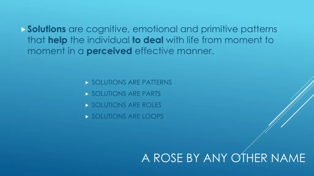 solutions are cognitive emotional and primitive