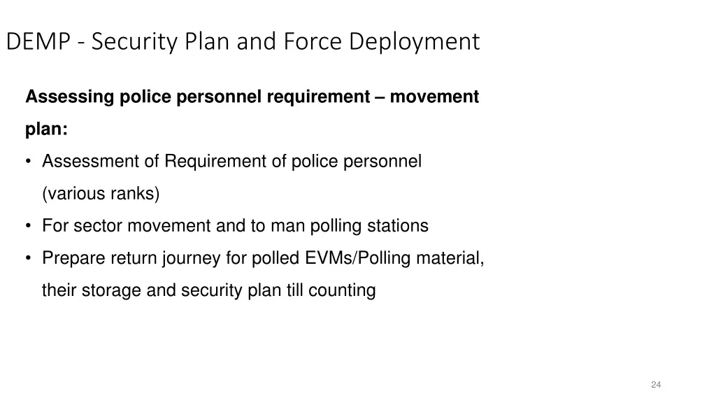 demp security plan and force deployment