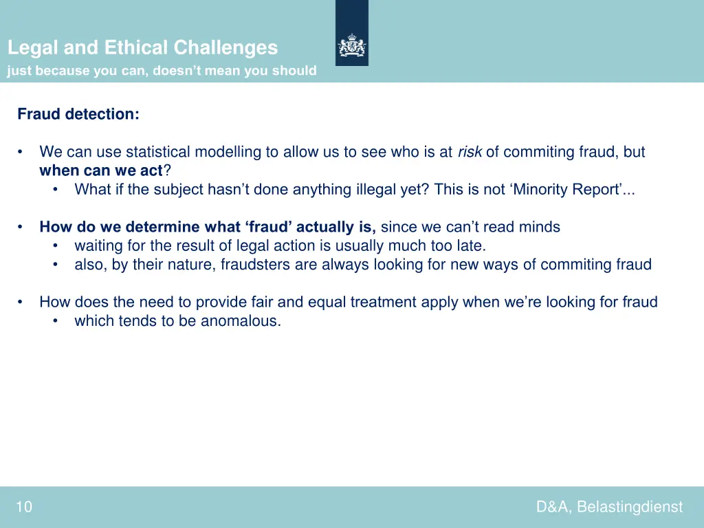 legal and ethical challenges just because 1