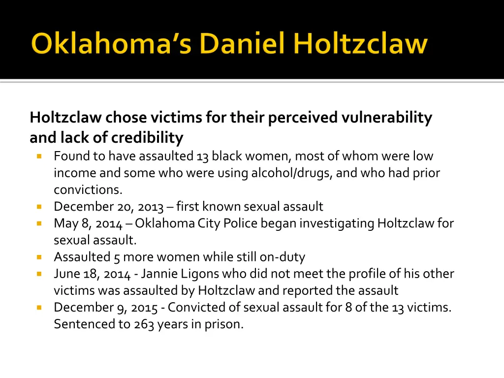 holtzclaw chose victims for their perceived