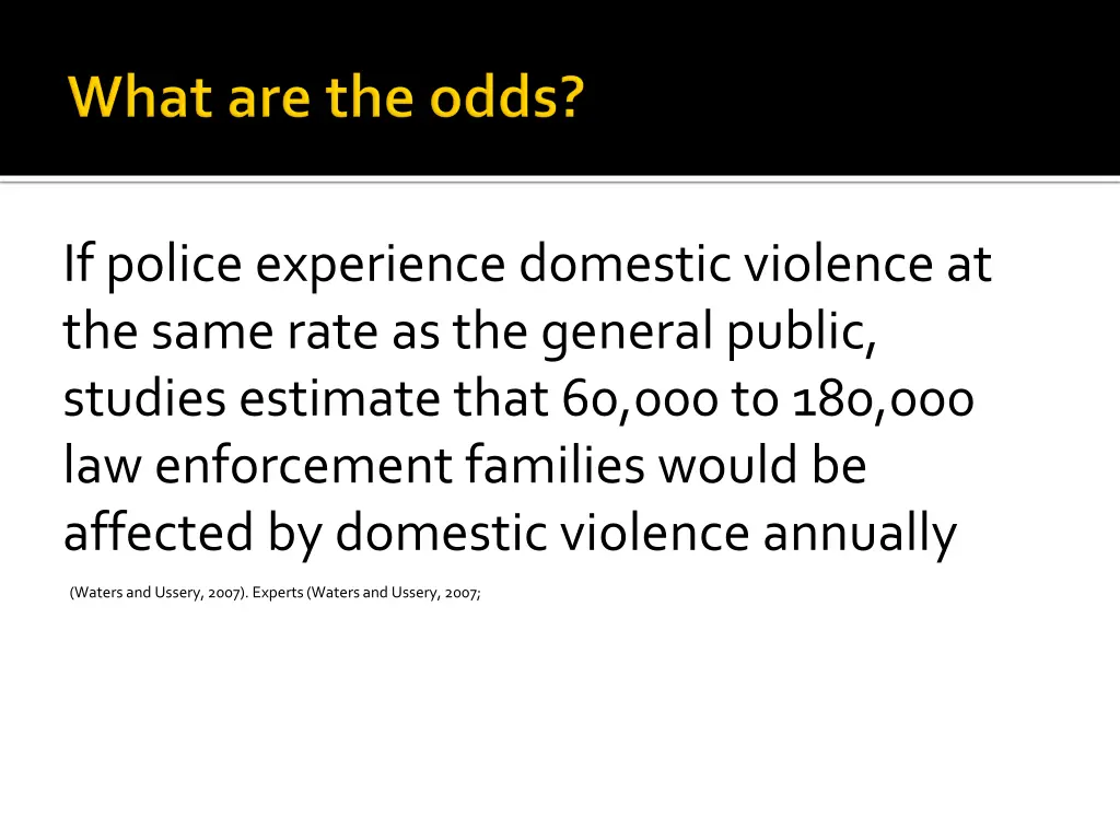 if police experience domestic violence
