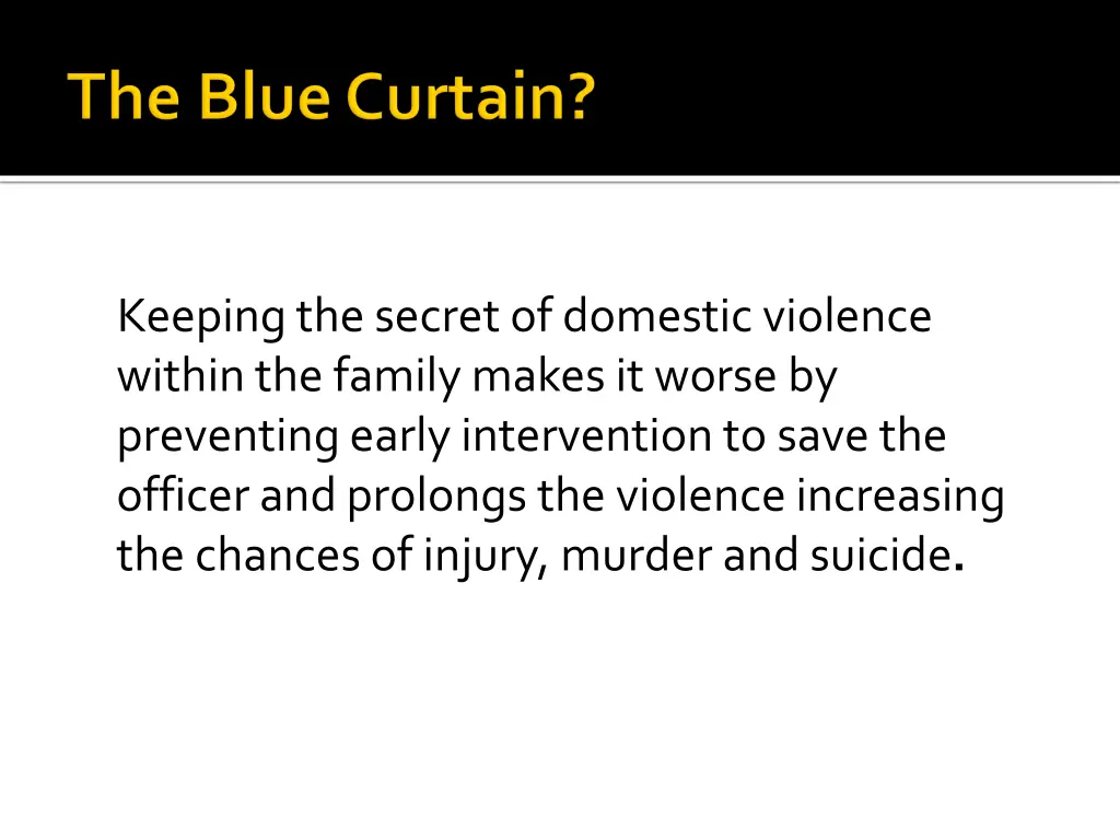 keeping the secret of domestic violence within