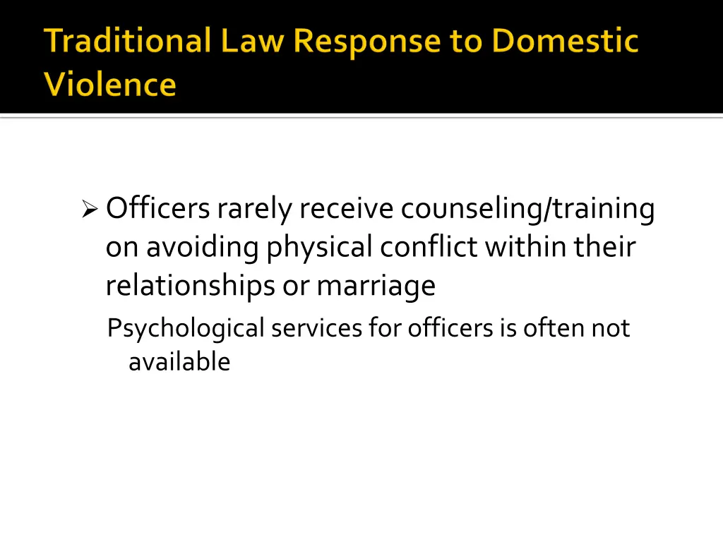 officers rarely receive counseling training