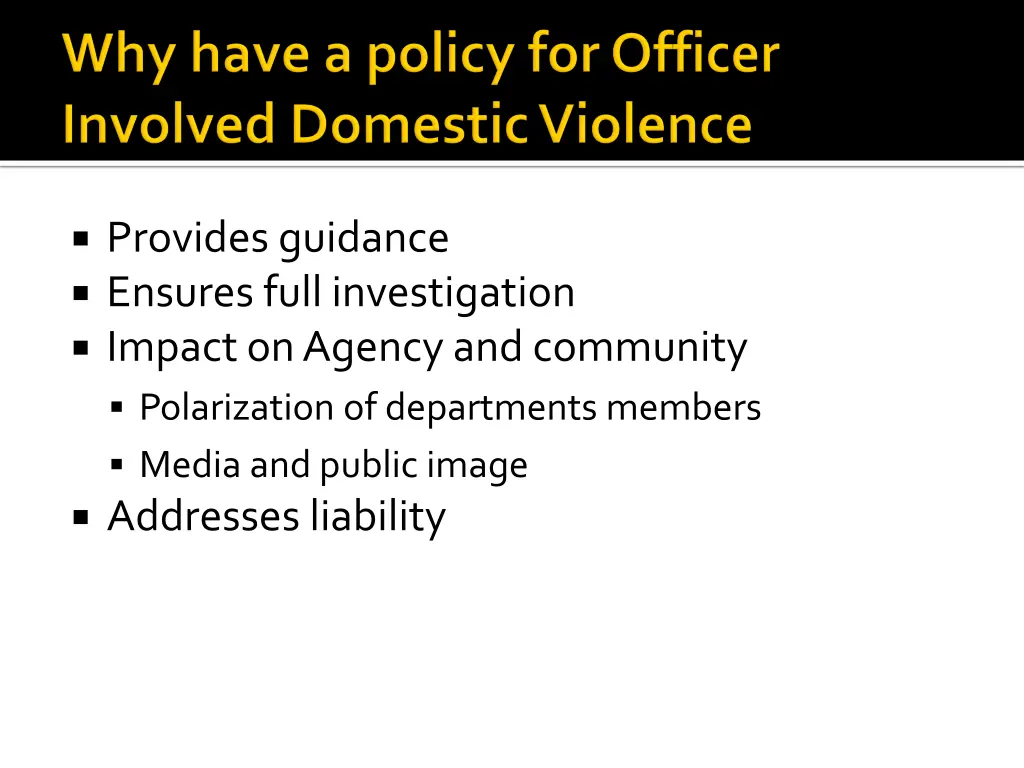 provides guidance ensures full investigation