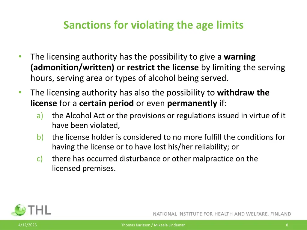 sanctions for violating the age limits