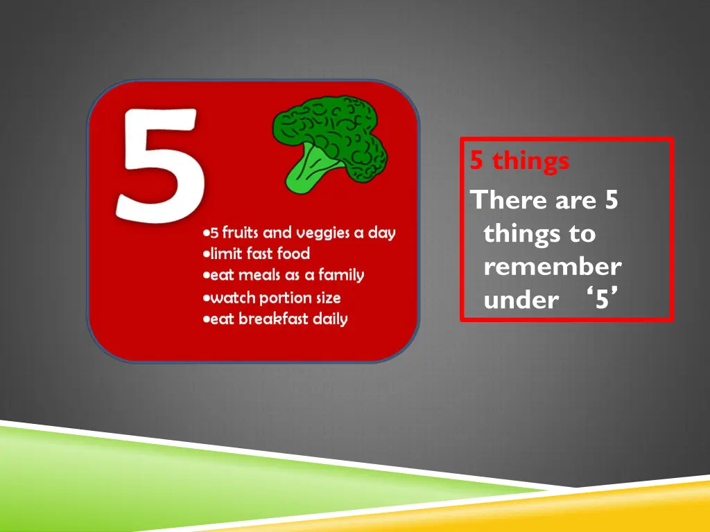 5 things there are 5 things to remember under