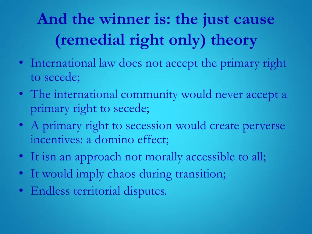 and the winner is the just cause remedial right