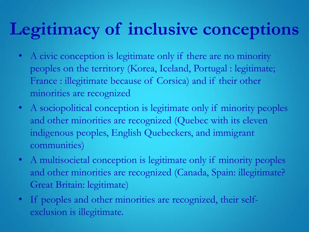 legitimacy of inclusive conceptions