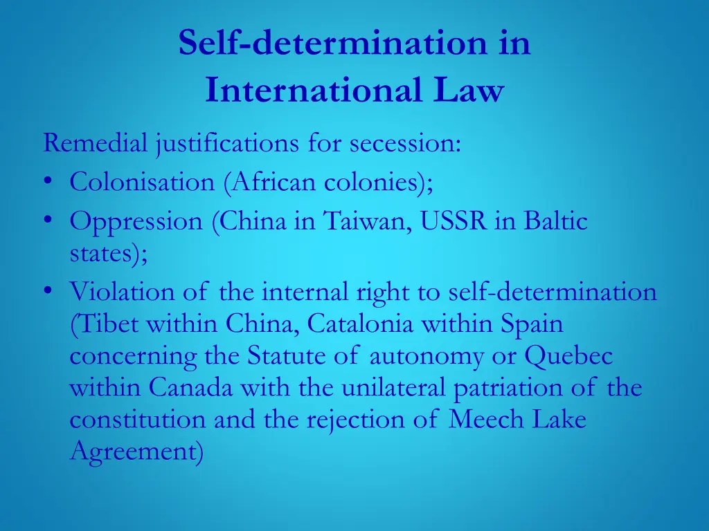 self determination in international law remedial