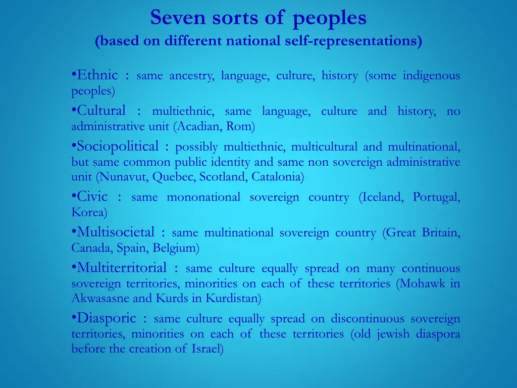seven sorts of peoples based on different