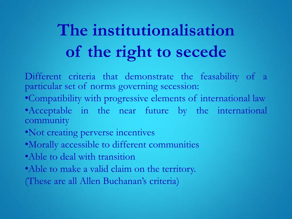 the institutionalisation of the right to secede