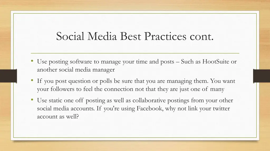 social media best practices cont
