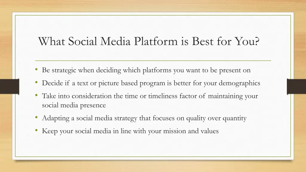 what social media platform is best for you