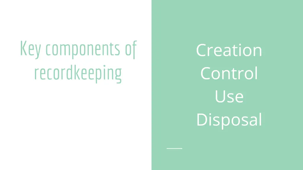 key components of recordkeeping