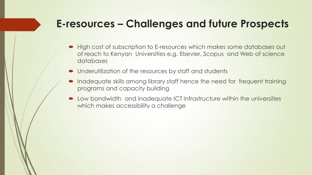 e resources challenges and future prospects