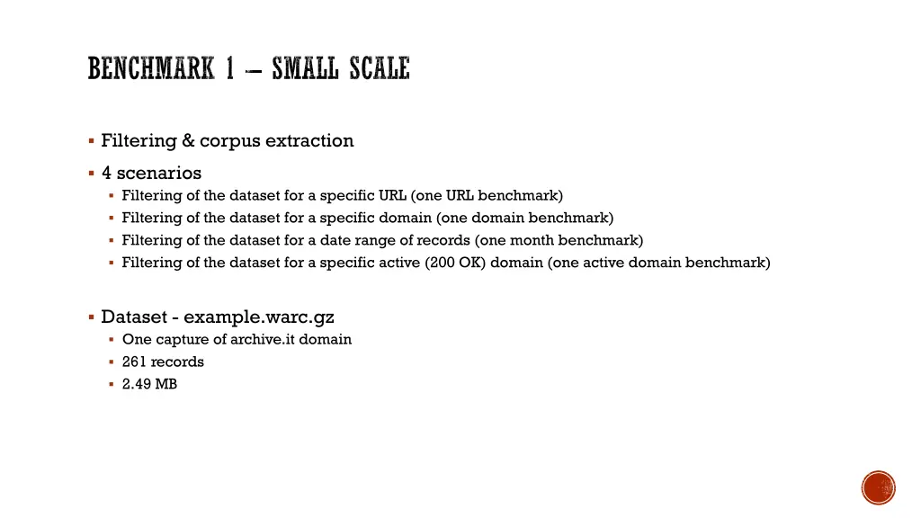 benchmark 1 small scale