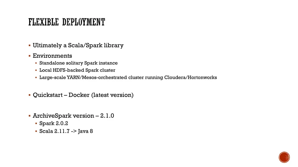 flexible deployment