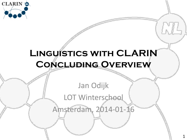 linguistics with clarin concluding overview