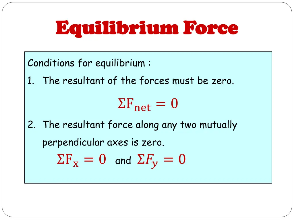 equilibrium force equilibrium force