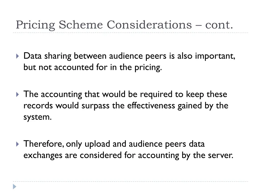 pricing scheme considerations cont
