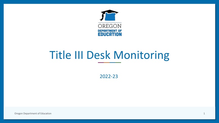 title iii desk monitoring