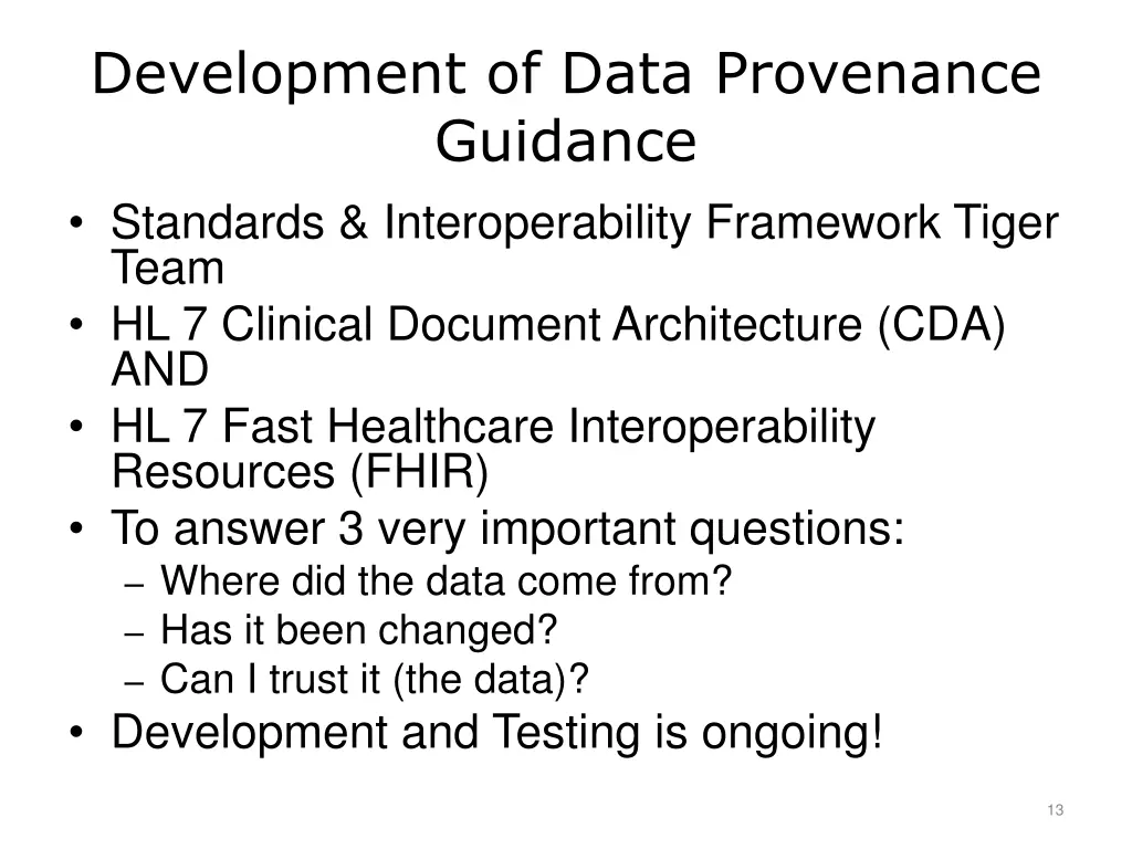 development of data provenance guidance standards