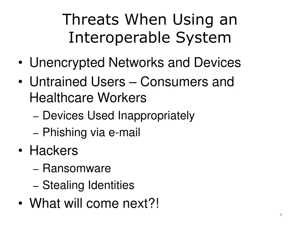 threats when using an interoperable system