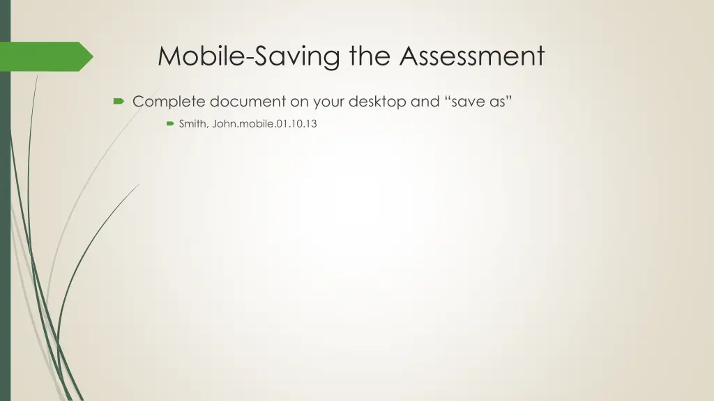 mobile saving the assessment