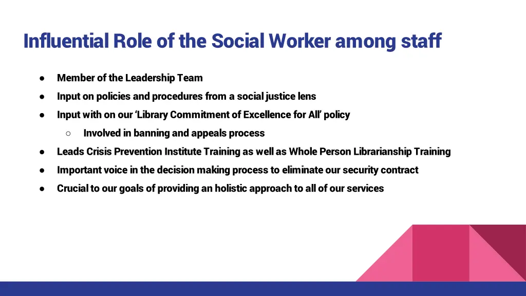 influential role of the social worker among staff